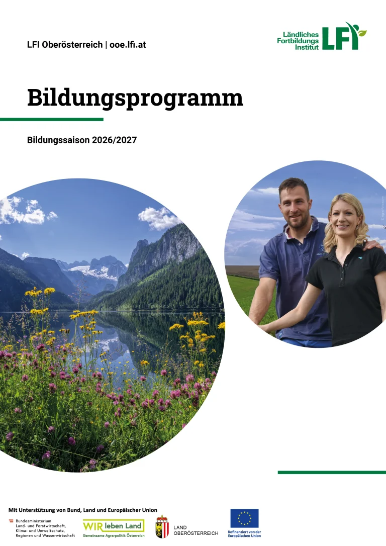 LFI Oberösterreich: Mit 1.200 Angeboten in die neue Bildungssaison – Bildung ist wesentlicher Erfolgsfaktor bäuerlicher Betriebe